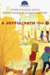 A Joyful Path - Children's Church Curriculum: Year One